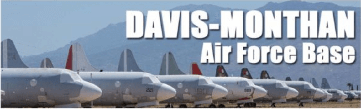 Davis Monthan Air Force Base Tucson, AZ